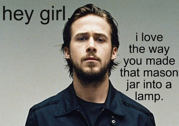 Ryan Gosling Hey Girl DIY