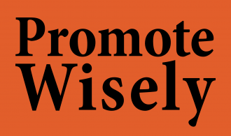 Promote Wisely - Principles of Content Promotion