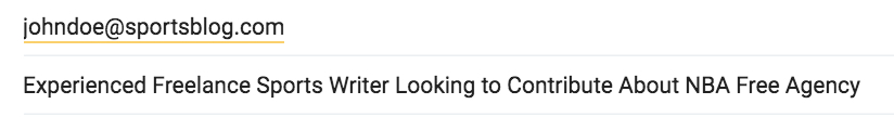 Screenshot example of a good email subject line that reads "Experienced Freelance Sports Writer Looking to Contribute About NBA Free Agency."