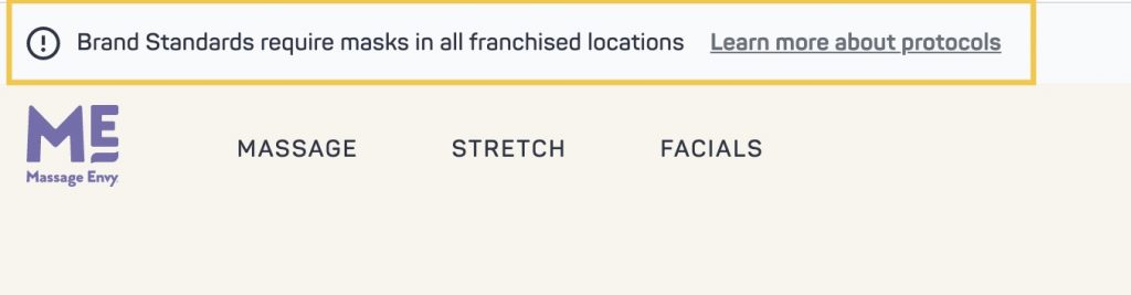 Massage Envy features a COVID-19 alert banner that reads "Brand Standards require masks in all franchised locations" and a link to learn more about protocols.